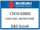 Suzuki OEM Part 17410-03B00 CASE, WATER PUMP