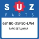 68180-35F50-LW4 Suzuki Tape set,lwr,r 6818035F50LW4, New Genuine OEM Part