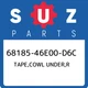 68185-46E00-D6C Suzuki Tape,cowl under,r 6818546E00D6C, New Genuine OEM Part