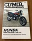 Clymer Service & Repair Manual Honda CB900-1100 Fours 1980-1983 M325 Vintage