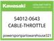 Kawasaki OEM Part 54012-0643 CABLE-THROTTLE