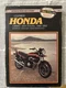 Clymer Honda Service Manual CB 900 -1100 FOURS 1980-1983