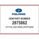 Polaris SIDE PANEL FOIL KIT, SPORTSMAN 2875862 OEM NEW