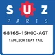 68165-15H00-AGT Suzuki Tape,box seat tail 6816515H00AGT, New Genuine OEM Part