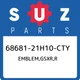 68681-21H10-CTY Suzuki Emblem,gsxr,r 6868121H10CTY, New Genuine OEM Part
