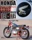 Honda Motorcycles 1959-1985: Enthusiasts Guide