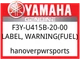 Yamaha OEM Part F3Y-U415B-20-00 LABEL, WARNING(FUEL)