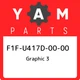F1F-U417D-00-00 Yamaha Graphic 3 F1FU417D0000, New Genuine OEM Part