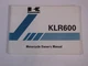KAWASAKI KLR600 KL600-B2 OWNERS OWNER'S MANUAL