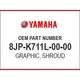 Yamaha GRAPHIC, SHROUD 8JP-K711L-00-00 OEM NEW