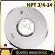 NPT 3/4-14 1Pcs  Pipe Thread Ring Gauge American Tapered Pipe Thread Gage