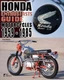 Honda Enthusiasts Guide: Honda Motorcycles 1959-1985 by Doug Mitchel: New